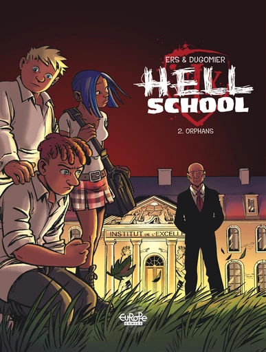 Hell School - Volume 2 - Orphans -  Dugomier - Europe Comics