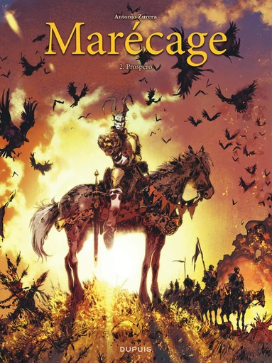 Marécage - Tome 2 - Prospero - Antonio Zurera - Dupuis