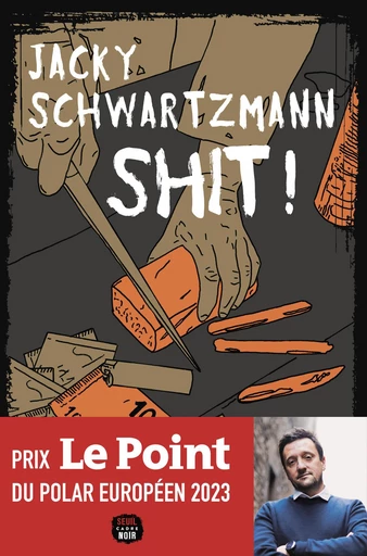 Shit ! - Jacky Schwartzmann - Seuil