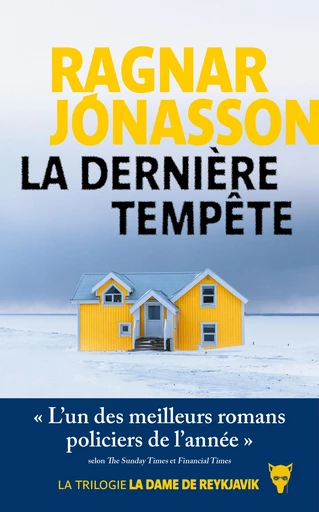 La dernière tempête - Ragnar Jónasson - Editions de la Martinière