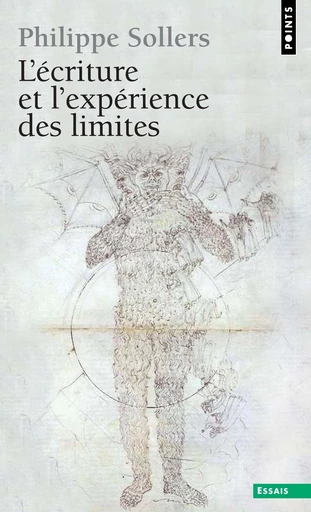 L'Ecriture et l'Expérience des limites - Philippe Sollers - Éditions Points