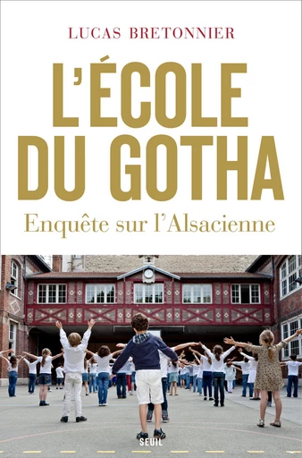 L'École du gotha - Lucas Bretonnier - Editions du Seuil