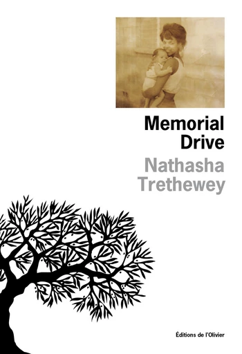 Memorial Drive - Natasha Trethewey - Editions de l'Olivier