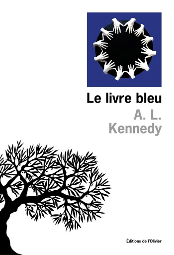 Le Livre bleu - A. L. Kennedy - Olivier (De l')