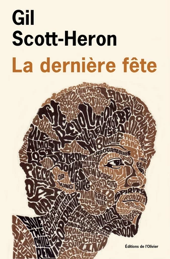 La dernière fête - Gil Scott-Heron - Editions de l'Olivier