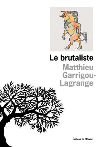 Le Brutaliste - Matthieu Garrigou-Lagrange - Olivier