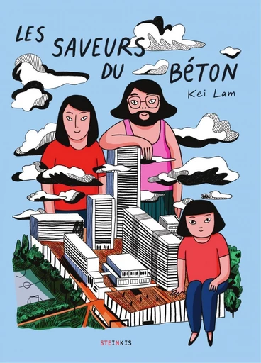 Les saveurs du béton -  Kei Lam - Steinkis BD