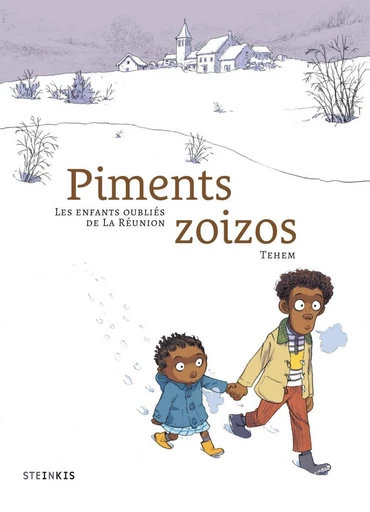 Piments zoizos - Réédition - Thierry Maunier - Steinkis BD