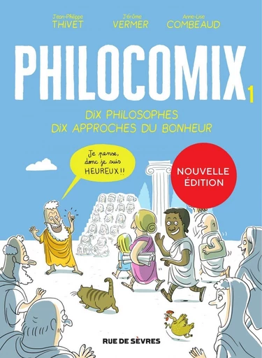 Philocomix - tome 1 - Nouvelle édition - Jean-Philipppe Thivet,  Jérôme Vermer - Rue de Sèvres