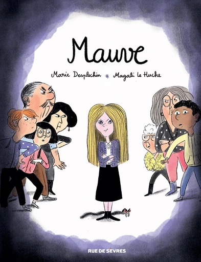 Mauve - Marie Desplechin,  Magali Le Huche - Rue de Sèvres