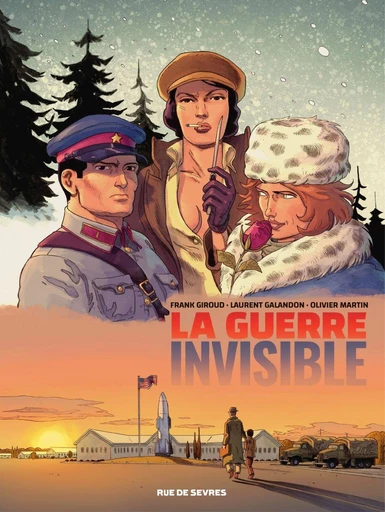 La guerre invisible - Tome 2 - Frank Giroud, Laurent Galandon - Rue de Sèvres