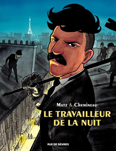 Le Travailleur de la nuit -  Matz - Rue de Sèvres