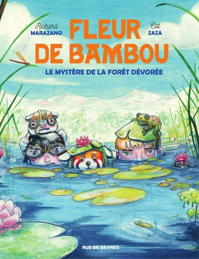 Fleur de Bamboo - Le mystère de la forêt dévorée - Richard Marazano - Rue de Sèvres