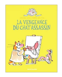 La Vengeance du chat assassin - Tome 3