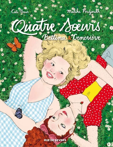 Quatre Sœurs - Intégrale - Bettina & Geneviève - Malika Ferdjoukh - Rue de Sèvres