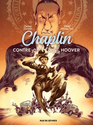 Chaplin, contre John Edgar Hoover