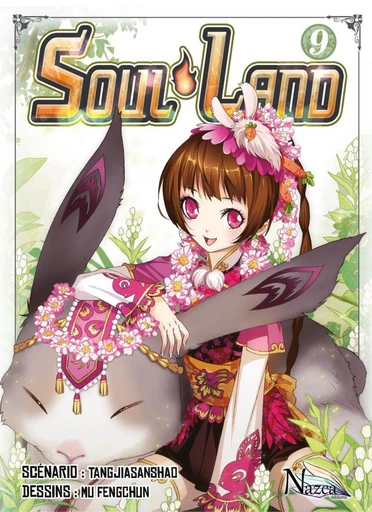 Soul Land - Tome 9 - Mu Feng Chun,  Tang Jia San Shao - Nazca Éditions