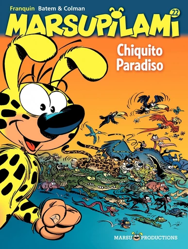 Marsupilami - Tome 22 - Chiquito Paradiso - Stéphane Colman - Marsu