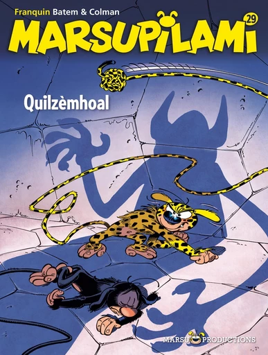 Marsupilami - Tome 29 - Quilzèmhoal - Stéphane Colman - Marsu