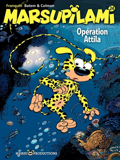 Marsupilami – tome 24 - Opération Attila - Stéphane Colman - Marsu