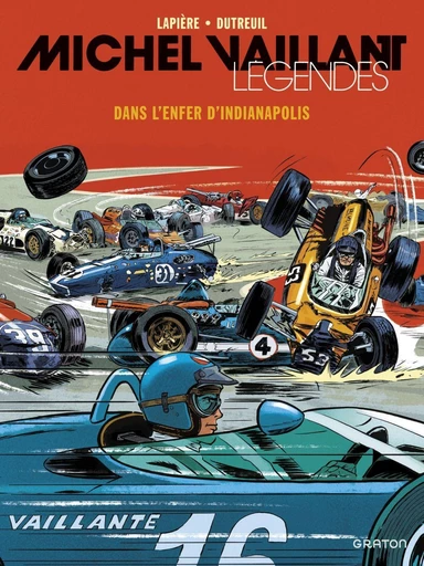 Michel Vaillant - Légendes - Tome 1 - Dans l'enfer d'Indianapolis - Denis Lapière - Graton