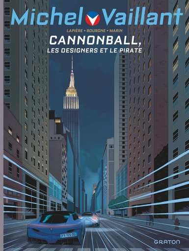 Michel Vaillant - Saison 2 - Tome 11 - Cannonball - Denis Lapière - Graton