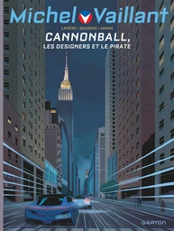 Michel Vaillant - Saison 2 - Tome 11 - Cannonball