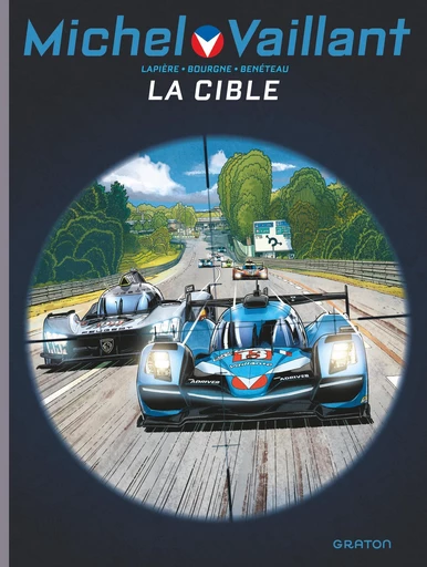 Michel Vaillant - Saison 2 - Tome 12 - La cible - Denis Lapière - Graton