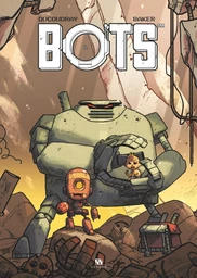 Bots - Tome 1