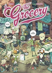 The Grocery - Tome 3