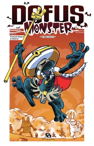 Dofus Monster - Tome 8 - Wa Wabbit - François Duprat - Ankama