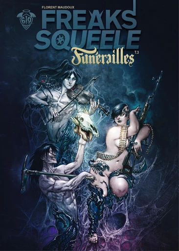 Freak's Squeele : Funérailles - Tome 3 - Cowboys on horses without wings - Florent Maudoux - Ankama