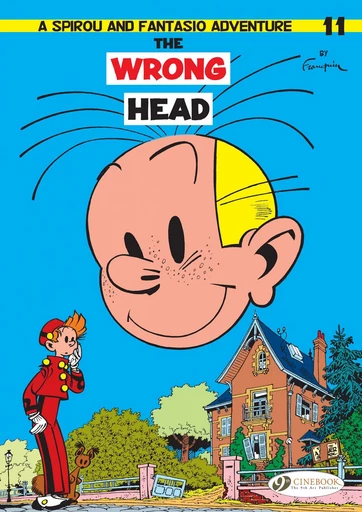 Spirou & Fantasio - Volume 11 - The Wrong Head -  Franquin - Cinebook