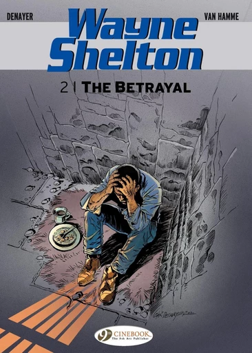 Wayne Shelton - Volume 2 - The Betrayal -  Van Hamme - CINEBOOK