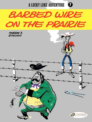 Lucky Luke - Volume 7 - Barbed Wire on the Prairie -  Goscinny,  Morris - Cinebook