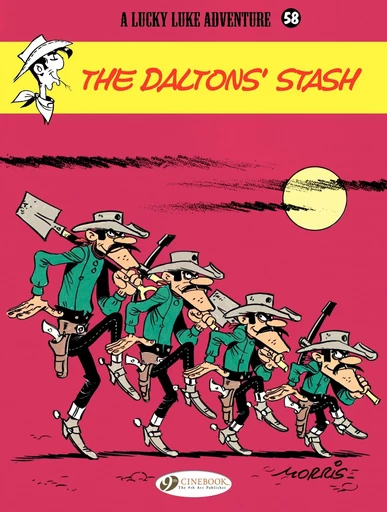 Lucky Luke - Volume 58 - The Dalton's Stash -  Morris - Cinebook