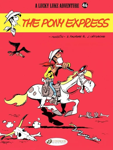 Lucky Luke - Volume 46 - The Pony Express -  Jean Léturgie,  Michel Faure - CINEBOOK