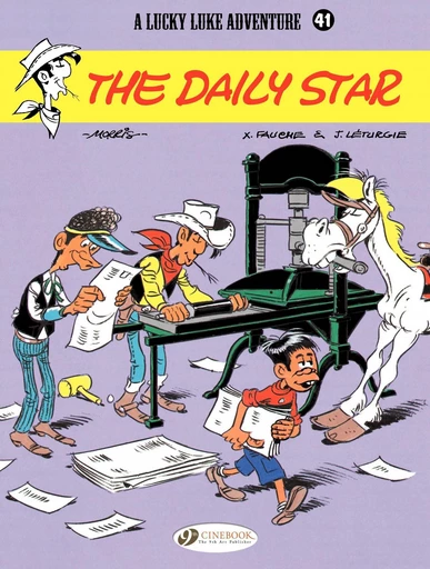 Lucky Luke - Volume 41 - The Daily Star - Xavier Fauche, Jean Leturgie - Cinebook