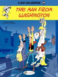 Lucky Luke - Volume 39 - The man of Washington