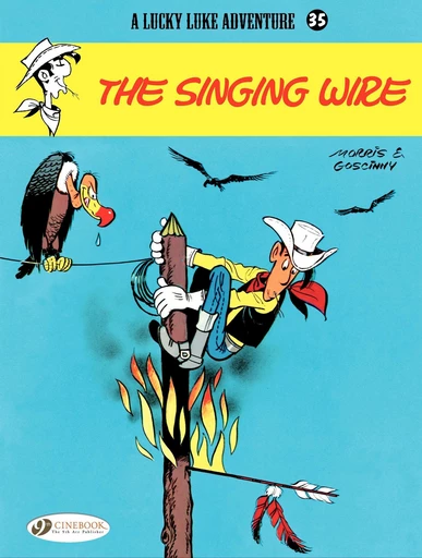 Lucky Luke - Volume 35 - The Singing Wire - René Goscinny,  Morris - Cinebook