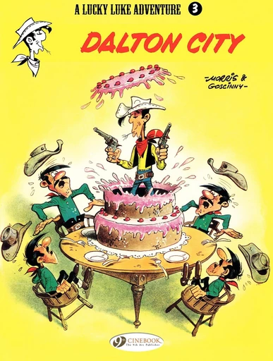 Lucky Luke - Volume 3 - Dalton City -  Goscinny,  Morris - Cinebook