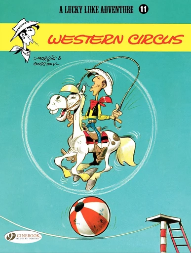 Lucky Luke - Volume 11 - Western Circus - René Goscinny,  Morris - Cinebook