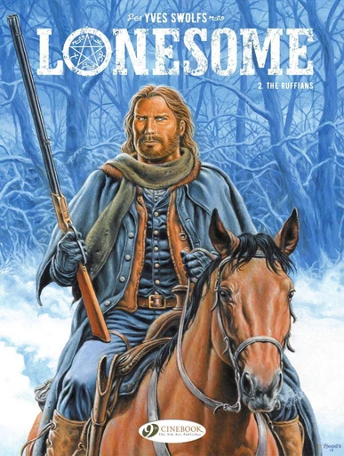 Lonesome - Volume 2 - The Ruffians - Yves Swolfs - Cinebook