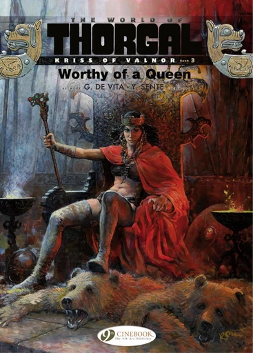 Kriss of Valnor - Volume 3 - Worthy of a Queen - Yves Sente - Cinebook