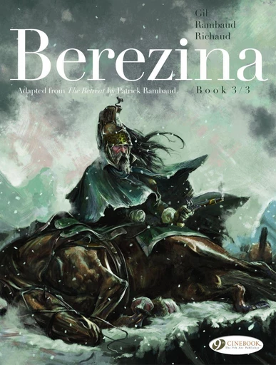 Berezina - Book 3 - Frédéric Richaud, Patrick Rambaud - Cinebook