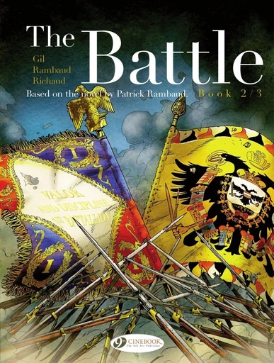 The Battle - Book 2 - Frédéric Richaud, Patrick Rambaud, Ivan Gil - Cinebook