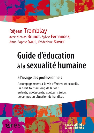 Guide d'éducation à la sexualité humaine - Rejean Tremblay - Eres