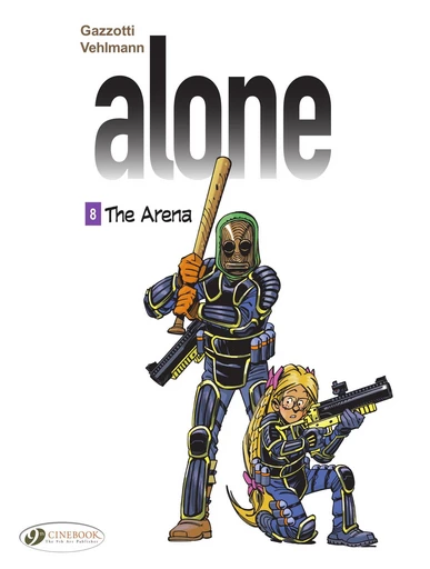 Alone - Volume 8 - The Arena - Fabien Velhmann - Cinebook