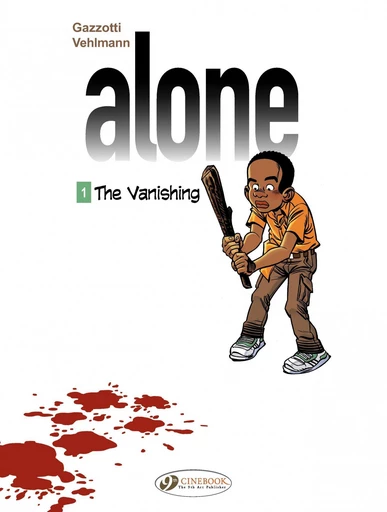 Alone - Volume 1 - The Vanishing -  Fabien Vehlmann - CINEBOOK