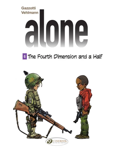 Alone - Volume 6 -The fourth dimension and a half - Fabien Vehlmann - Cinebook